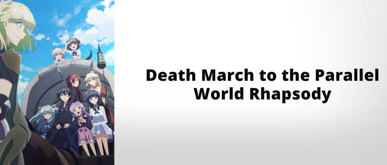 English Dub Series Review: Death March to the Parallel World Rhapsody