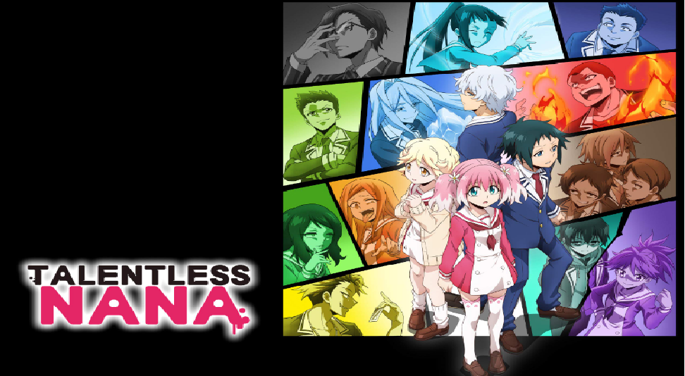 Watch Talentless Nana - Crunchyroll