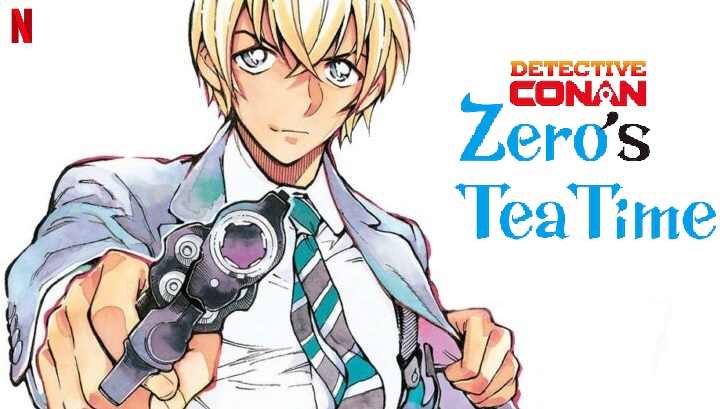 Netflix Streams 'Detective Conan: Zero's Tea Time' TV Anime Amuro