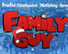 'Family Guy' - Hulu