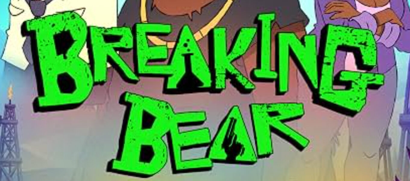 'Breaking Bear' - YouTube