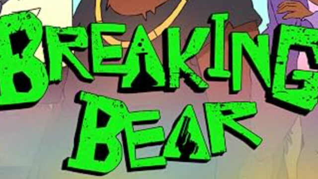 'Breaking Bear' - YouTube