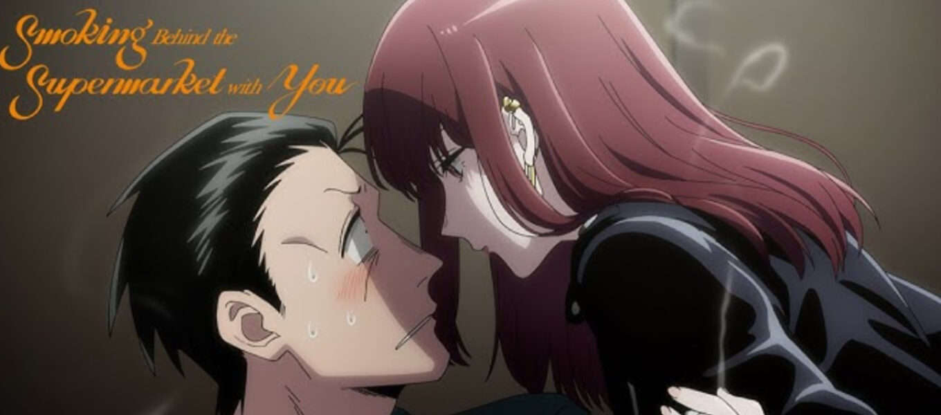 'Smoking Behind The Supermarket With You' - Crunchyroll